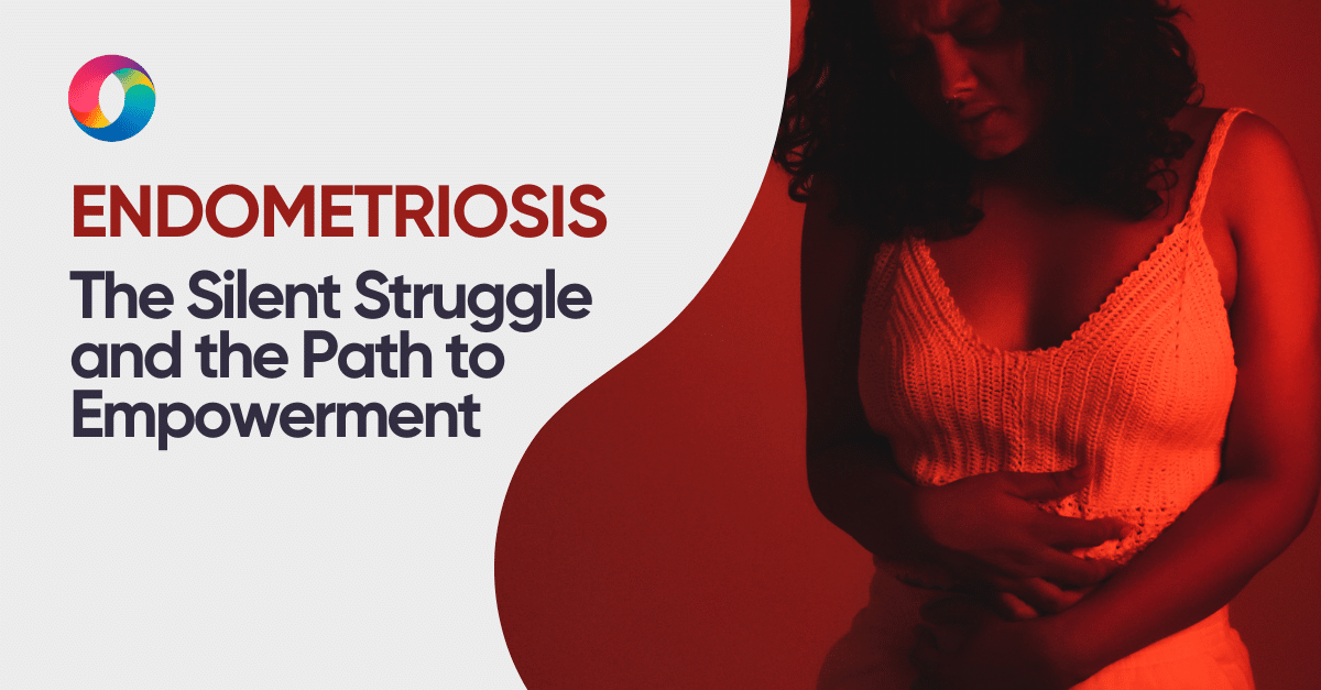 Explore the journey from the silent struggle of endometriosis to empowerment. Read our insightful white paper.